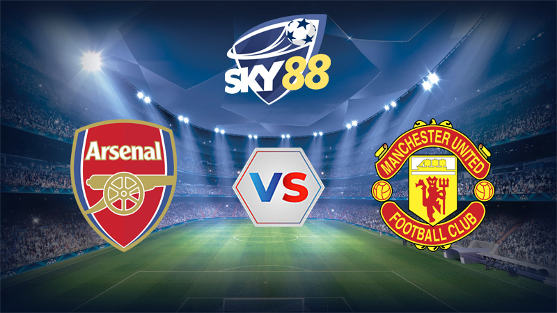 Soi Keo Arsenal Vs Manchester United