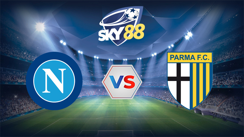 Soi Keo Napoli Vs Parma