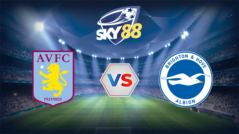 Dự đoán soi kèo Aston Villa vs Brighton 02h30 ngày 12/02/2026 – Ngoại hạng Anh
